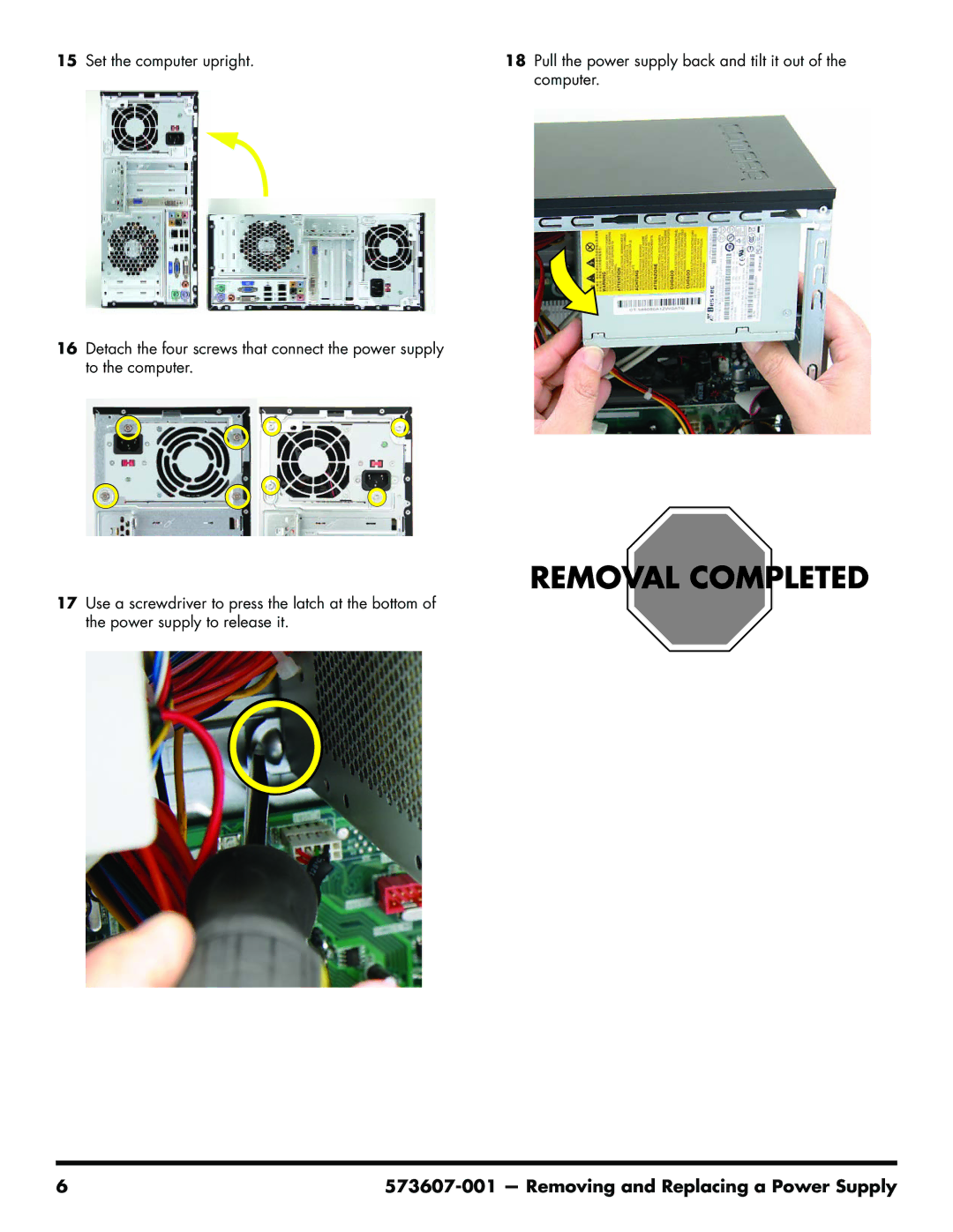 HP CQ5619F, CQ5725F, CQ5624P, CQ5625F, CQ5525F, CQ5621F, CQ5600F, CQ5600Y, CQ5602F, CQ5504F Removing and Replacing a Power Supply 