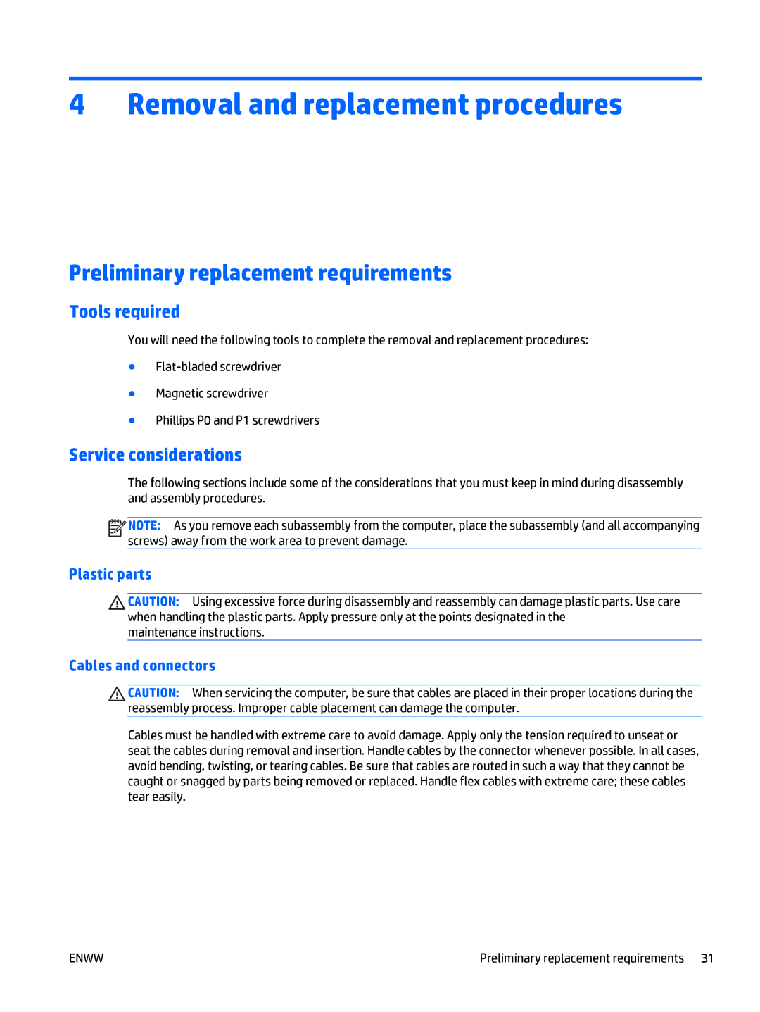 HP CQ58 Removal and replacement procedures, Preliminary replacement requirements, Tools required, Service considerations 