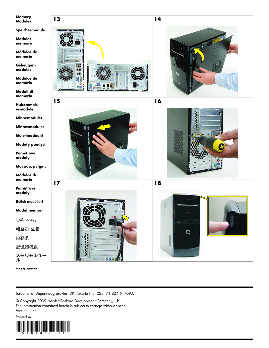 HP CQ5320Y, CQ5802, CQ5814, CQ5811, CQ5826, CQ5720F, CQ5705P, CQ5715F, CQ5700Y, CQ5700F, CQ5110Y, CQ5102F, CQ3290AN, CQ3270CN, CQ5112F 