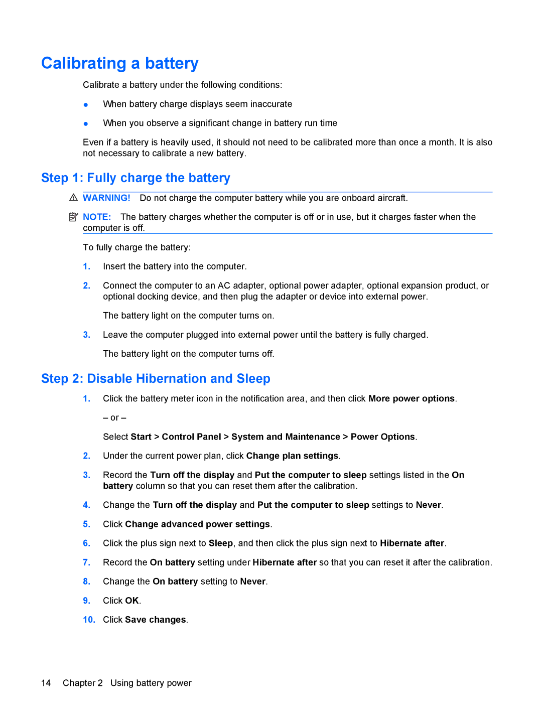 HP CQ60-110TX, CQ60-109TX, CQ60-110AU manual Calibrating a battery, Fully charge the battery, Disable Hibernation and Sleep 