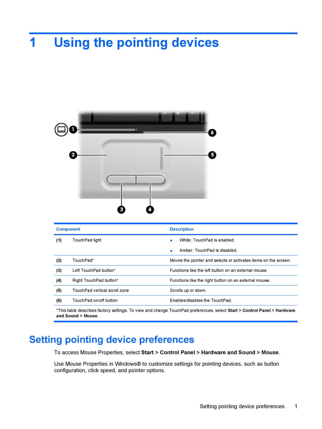 HP CQ60-107TX, CQ60-109TX, CQ60-110AU, CQ60-108TX, CQ60-108TU Using the pointing devices, Setting pointing device preferences 