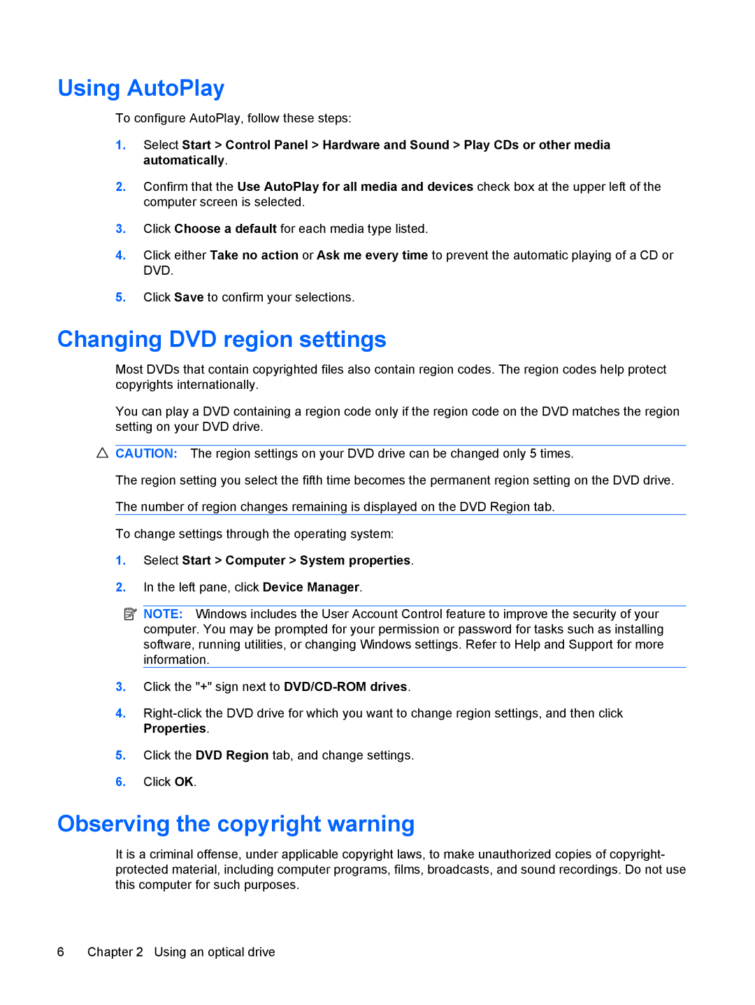 HP CQ60-105AU, CQ60-109TX, CQ60-110AU manual Using AutoPlay, Changing DVD region settings, Observing the copyright warning 