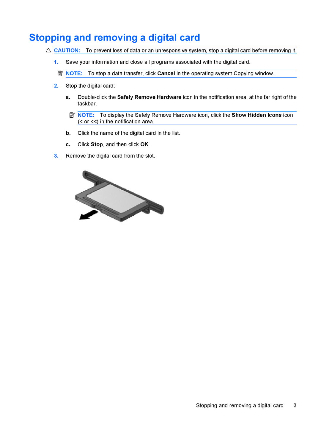 HP CQ60-106XX, CQ60-109TX, CQ60-110AU, CQ60-108TX, CQ60-108TU, CQ60-109TU, CQ60-107TX manual Stopping and removing a digital card 