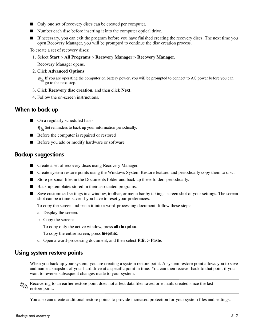 HP CQ60-116TX, CQ60-109TX, CQ60-110AU, CQ60-108TX, CQ60-100 When to back up, Backup suggestions, Using system restore points 