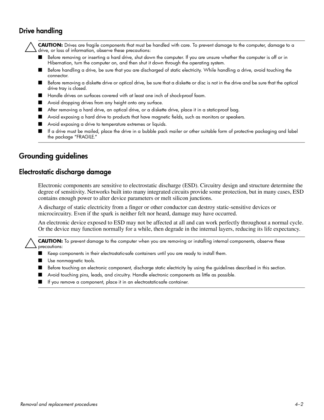 HP CQ60-433US, CQ60-109TX, CQ60-110AU, CQ60-108TX, CQ60-108TU, CQ60-109TU, CQ60-107TX manual Grounding guidelines, Drive handling 