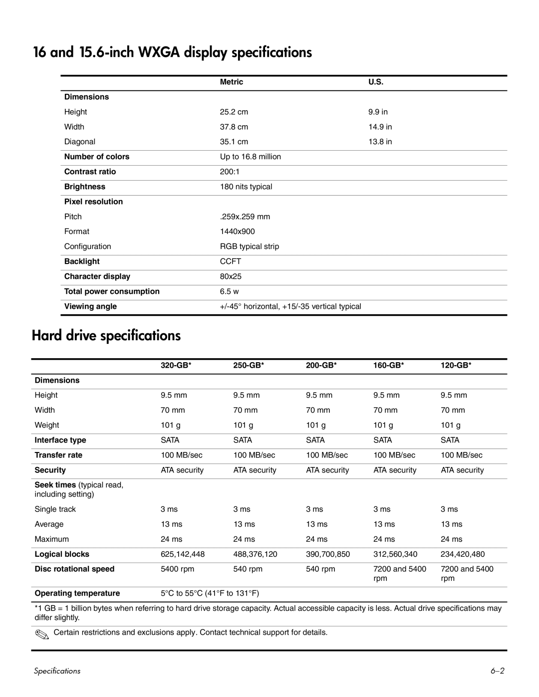 HP CQ60-107TX, CQ60-109TX, CQ60-110AU, CQ60-108TX, CQ60-108TU inch Wxga display specifications, Hard drive specifications 