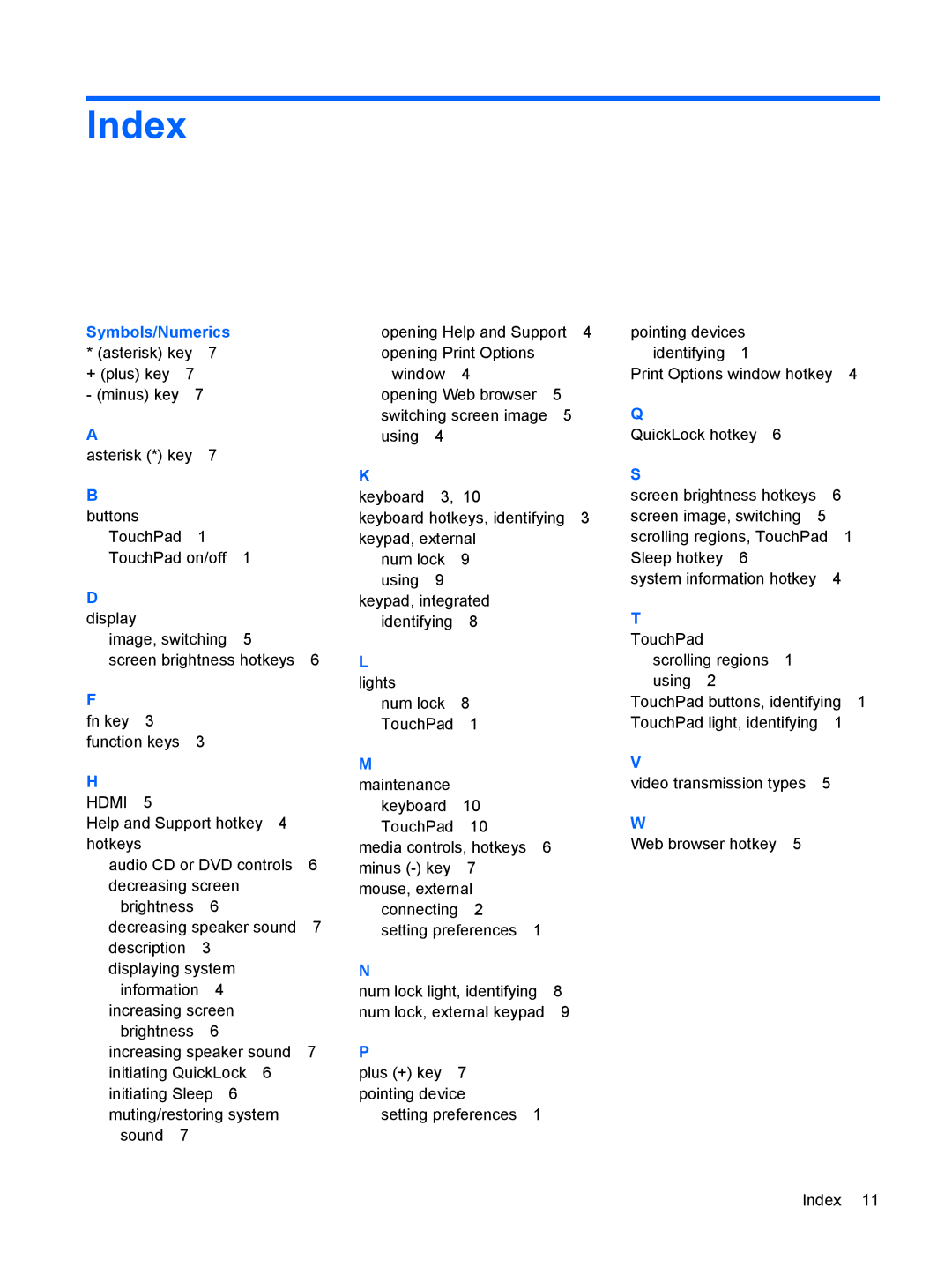 HP CQ60-514NR, CQ60-423DX, CQ60-422DX manual Index, Symbols/Numerics 