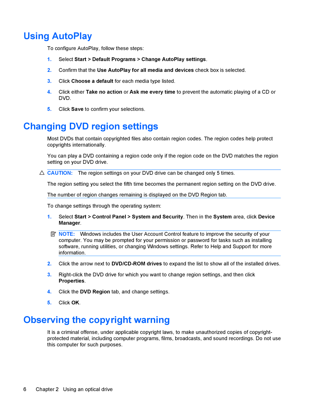 HP CQ60-423DX, CQ60-615DX, CQ60-514NR manual Using AutoPlay, Changing DVD region settings, Observing the copyright warning 