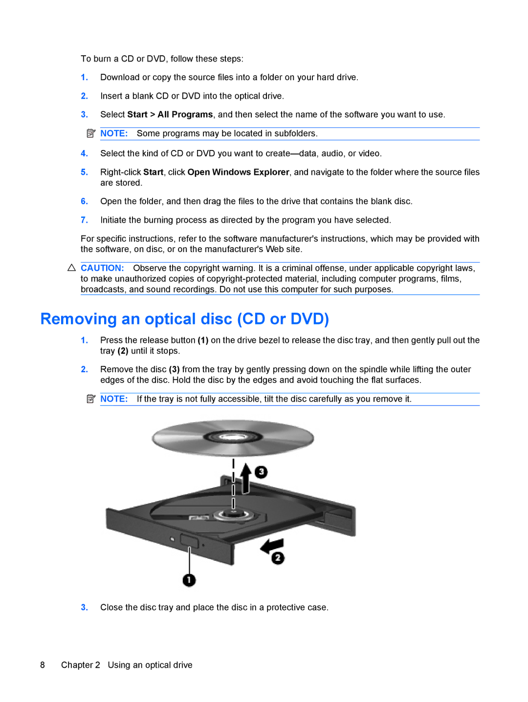 HP CQ60-615DX, CQ60-514NR, CQ60-423DX, CQ60-422DX manual Removing an optical disc CD or DVD 