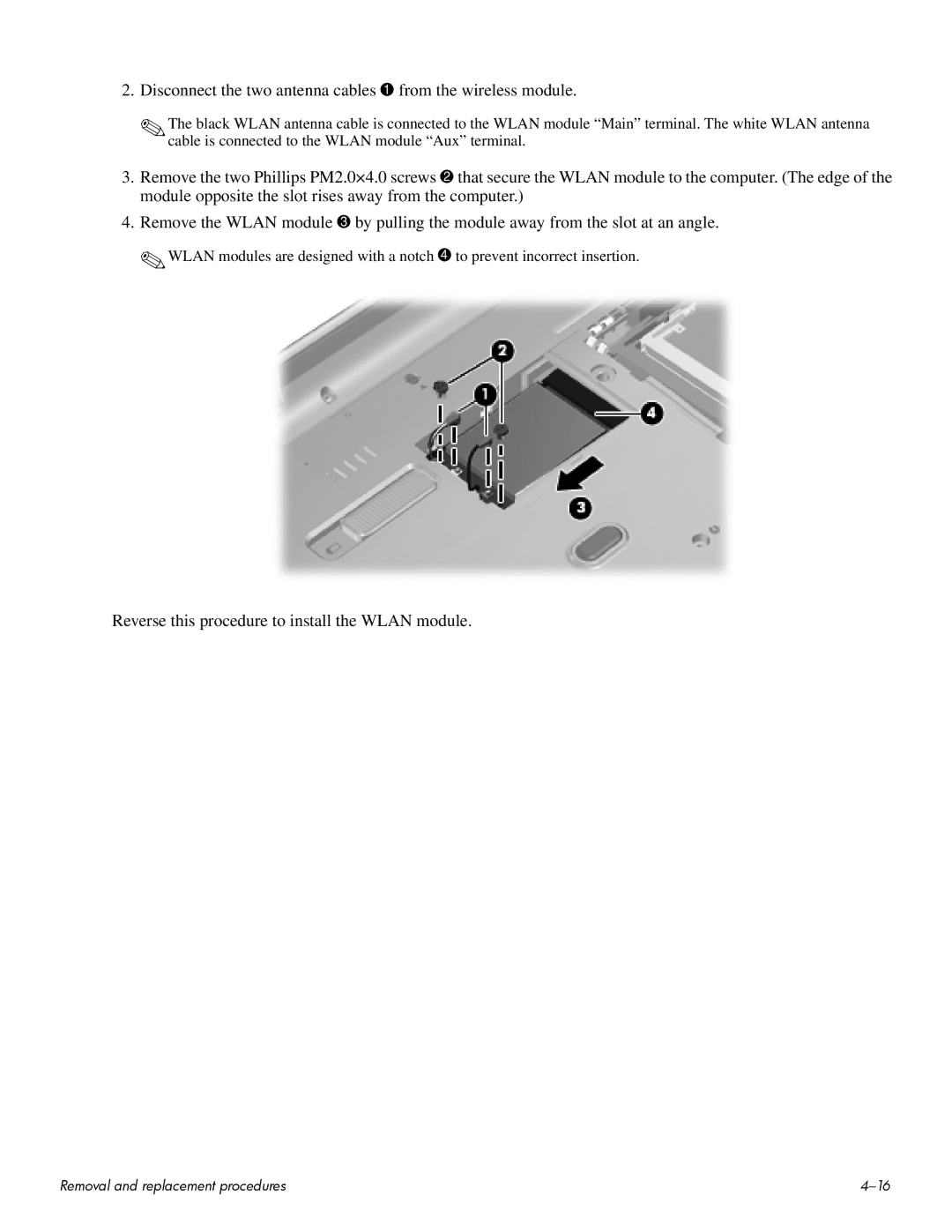 HP CQ60 manual Disconnect the two antenna cables 1 from the wireless module 