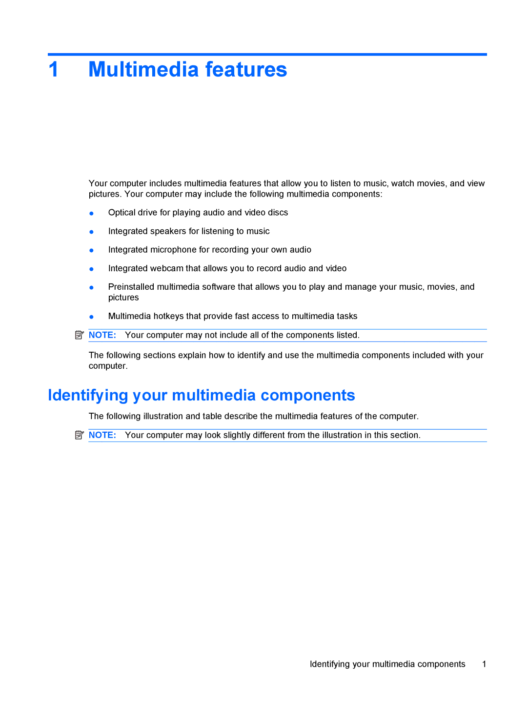 HP CQ61-118TX, CQ61-126TU, CQ61-125TU, CQ61-113TU, CQ61-117TX Multimedia features, Identifying your multimedia components 