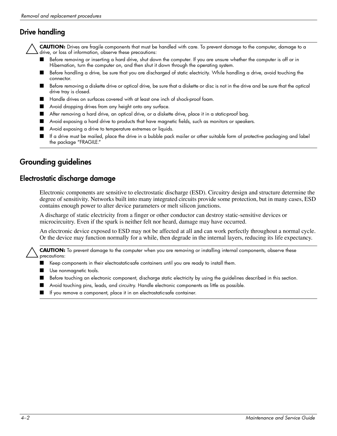 HP CQ61-222TX, CQ61-126TU, CQ61-131TU, CQ61-124TU, CQ61-113TU, CQ61-117TX, CQ61-111TX manual Grounding guidelines, Drive handling 