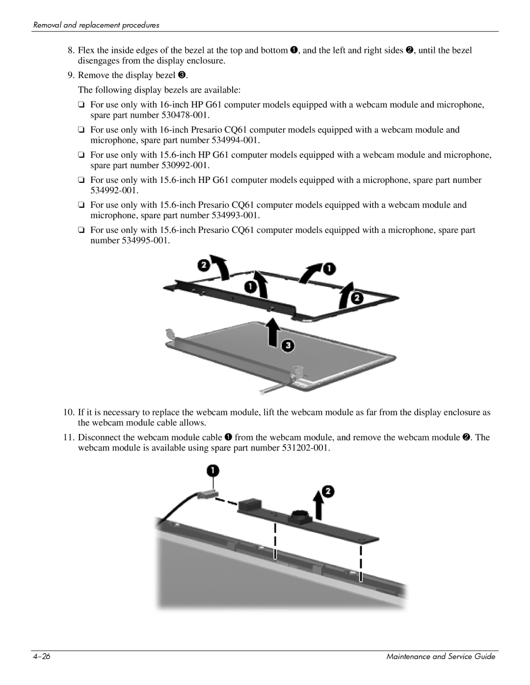 HP CQ61-222TX, CQ61-126TU, CQ61-131TU, CQ61-124TU, CQ61-113TU, CQ61-117TX, CQ61-111TX manual Removal and replacement procedures 