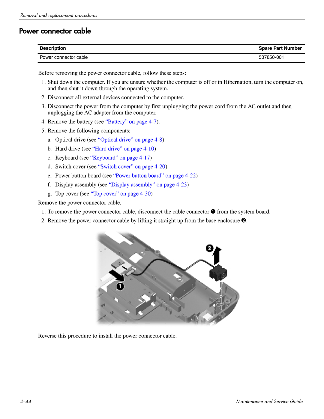 HP CQ61-235TU, CQ61-126TU, CQ61-131TU, CQ61-124TU, CQ61-113TU, CQ61-117TX, CQ61-111TX, CQ61-118TX manual Power connector cable 