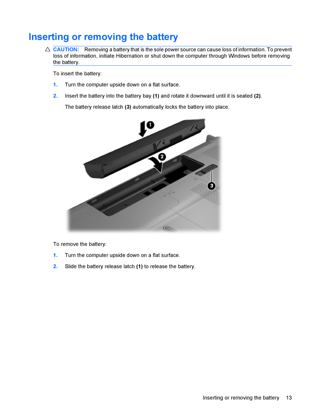 HP CQ61-227TX, CQ61-126TU, CQ61-131TU, CQ61-125TU, CQ61-124TU, CQ61-113TU, CQ61-112TX manual Inserting or removing the battery 