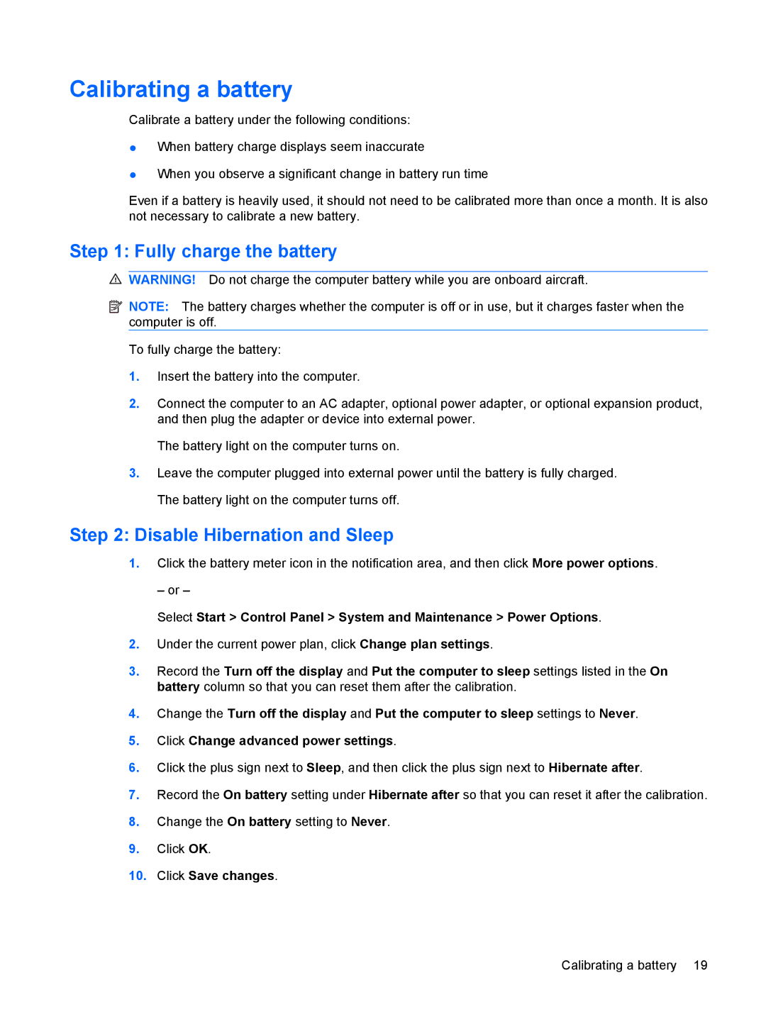 HP CQ61-222TX, CQ61-126TU, CQ61-131TU manual Calibrating a battery, Fully charge the battery, Disable Hibernation and Sleep 