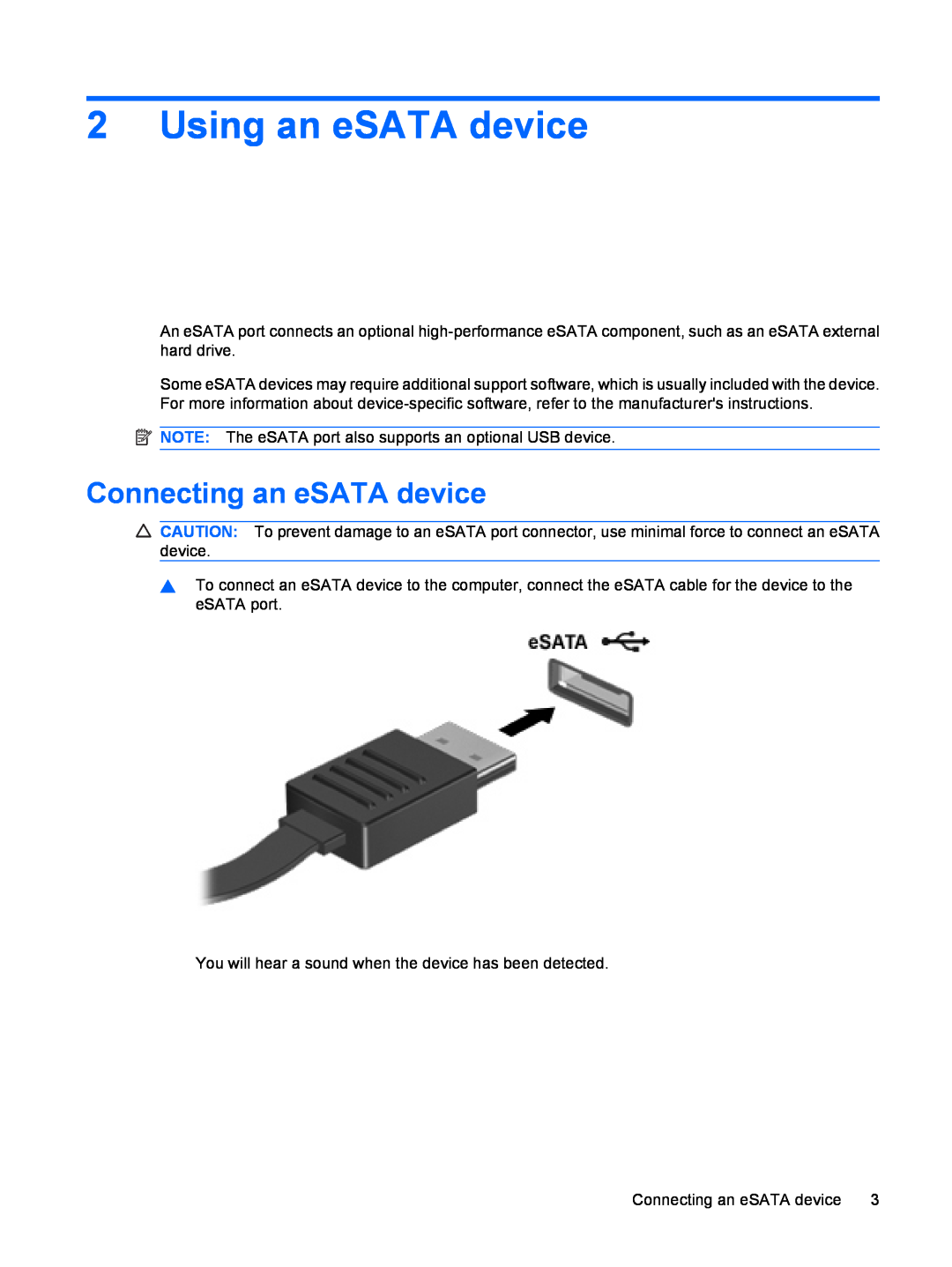 HP CQ61-118TX, CQ61-126TU, CQ61-131TU, CQ61-125TU, CQ61-124TU, CQ61-113TU Using an eSATA device, Connecting an eSATA device 