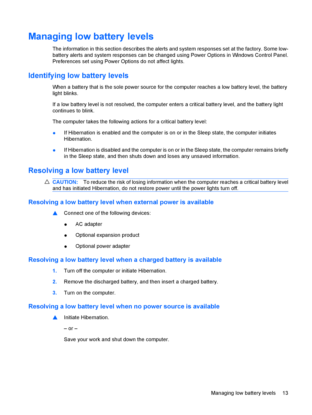 HP CQ61-329TU, CQ61-312TX manual Managing low battery levels, Identifying low battery levels, Resolving a low battery level 