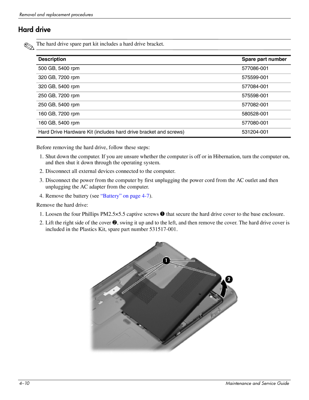 HP CQ61z-300, CQ61-313AX, CQ61-312SL, CQ61-310US, CQ61-307AU manual Hard drive spare part kit includes a hard drive bracket 