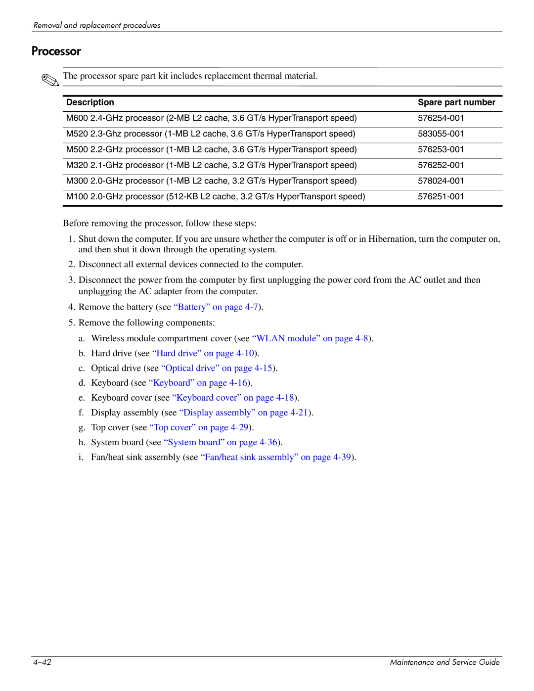 HP CQ61-313US, CQ61-313AX, CQ61-312SL, CQ61-310US, CQ61-307AU, CQ61-306AX, CQ61-303XX, CQ61-313NR, CQ61-327SF, CQ61z-300 Processor 