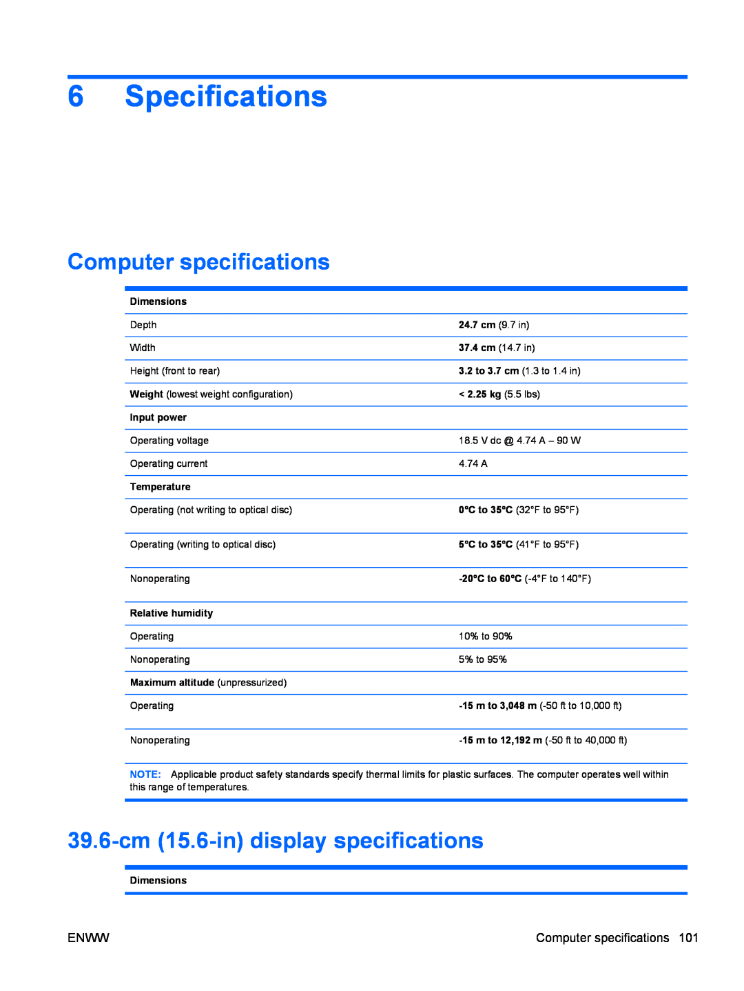 HP CQ62-202AU, CQ62-238DX, CQ62-231NR manual Specifications, Computer specifications, 39.6-cm 15.6-in display specifications 