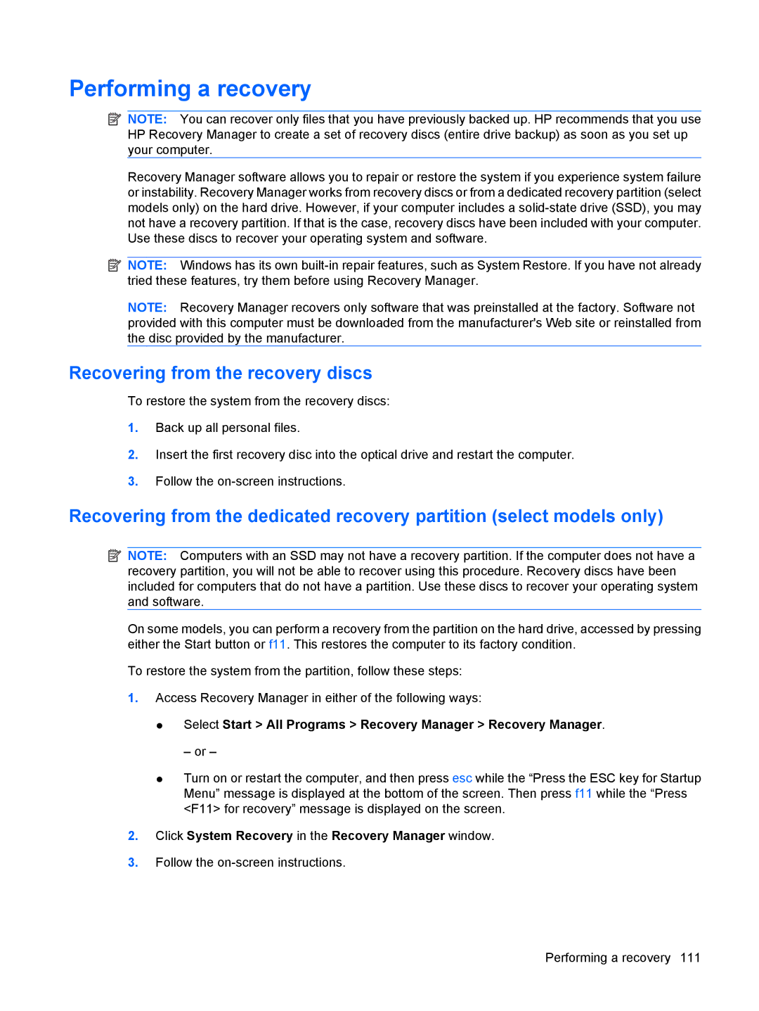 HP CQ62-209WM, CQ62-255TU, CQ62-238DX, CQ62-252TX, CQ62-228DX manual Performing a recovery, Recovering from the recovery discs 