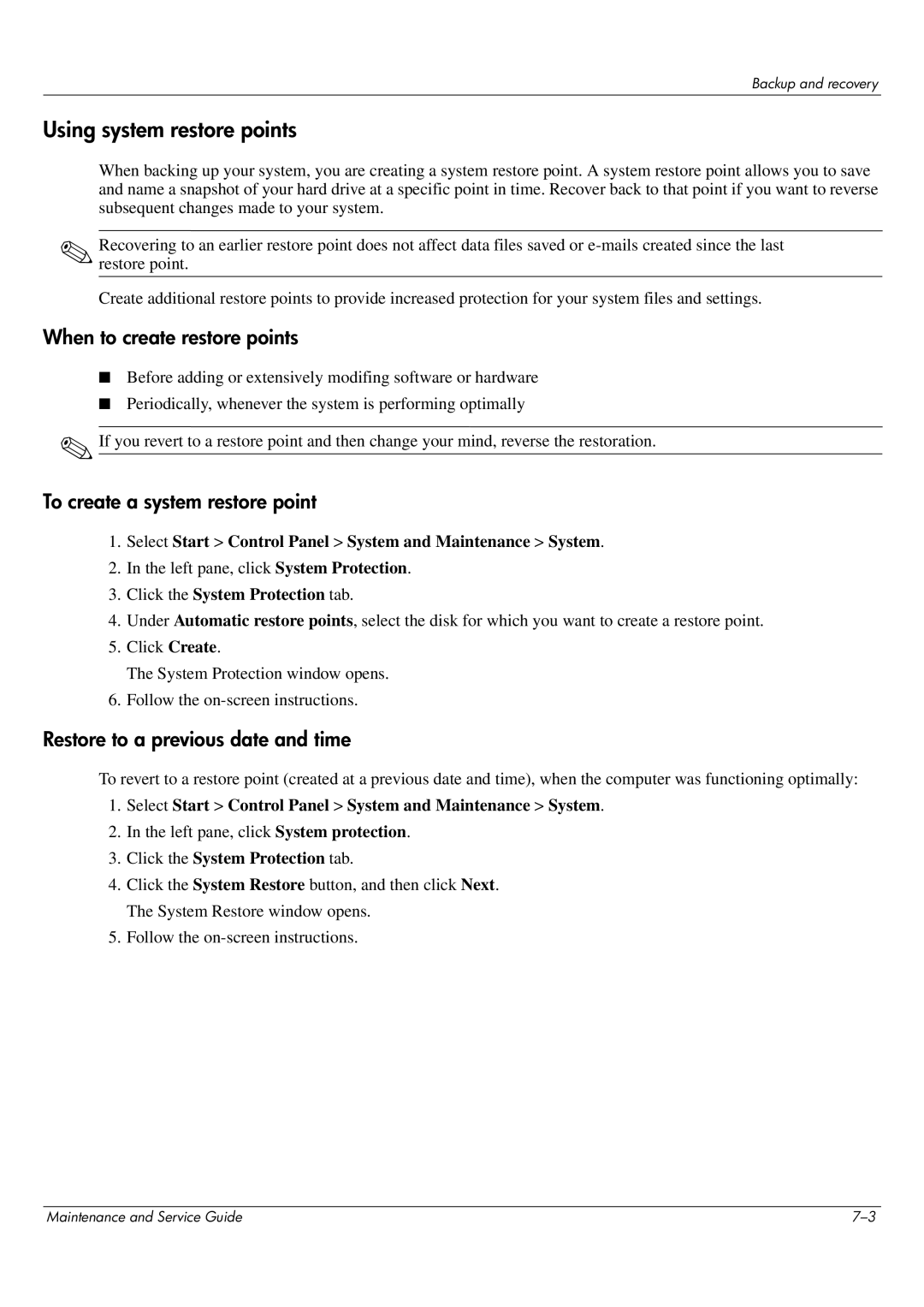 HP CQ62-214NR, CQ62-255TU, CQ62-252TX, CQ62-251TX, CQ62-217CA manual Using system restore points, When to create restore points 