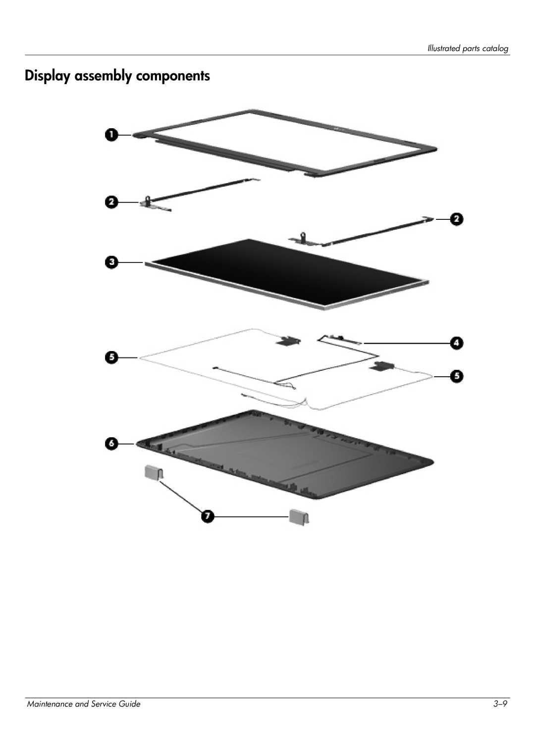 HP CQ62-203TU, CQ62-255TU, CQ62-252TX, CQ62-251TX, CQ62-217CA, CQ62-219WM, CQ62-215TU, CQ62-215NR Display assembly components 