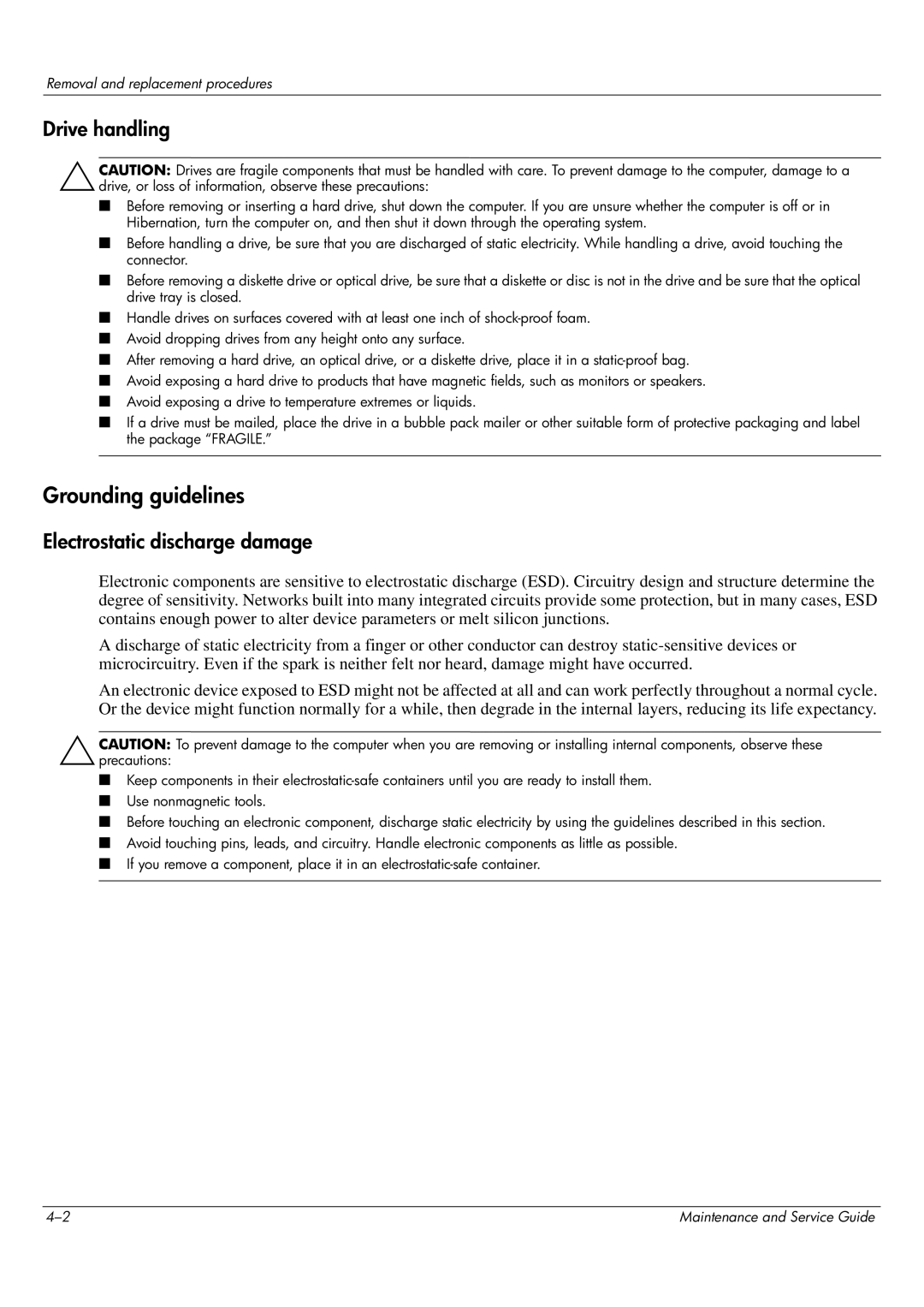 HP CQ62-219WM, CQ62-255TU, CQ62-252TX, CQ62-251TX, CQ62-217CA, CQ62-215TU, CQ62-215NR manual Grounding guidelines, Drive handling 