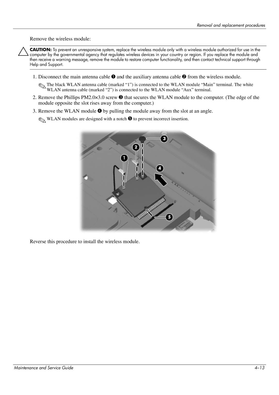 HP CQ62-201TU, CQ62-255TU, CQ62-252TX, CQ62-251TX, CQ62-217CA manual Reverse this procedure to install the wireless module 