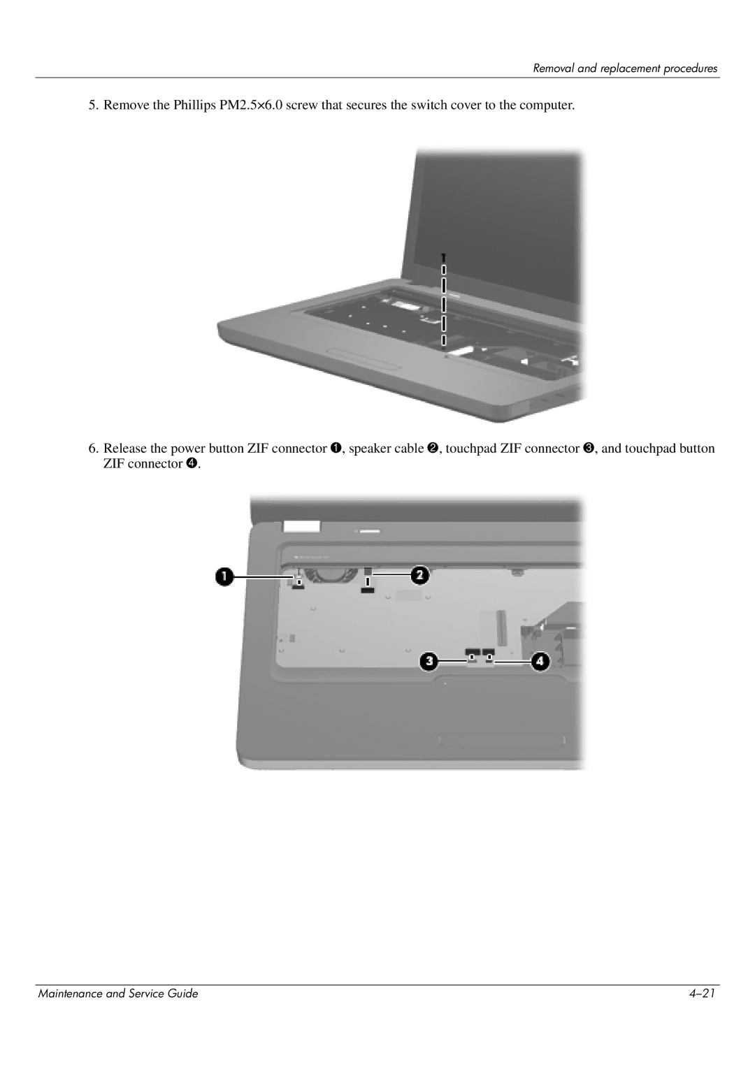 HP CQ62-251TX, CQ62-255TU, CQ62-252TX, CQ62-217CA, CQ62-219WM, CQ62-215TU, CQ62-215NR manual Removal and replacement procedures 