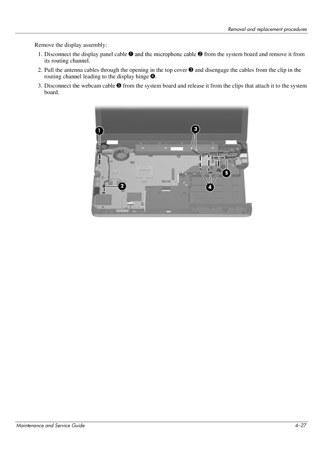 HP CQ62-214NR, CQ62-255TU, CQ62-252TX, CQ62-251TX, CQ62-217CA, CQ62-219WM, CQ62-215TU manual Removal and replacement procedures 