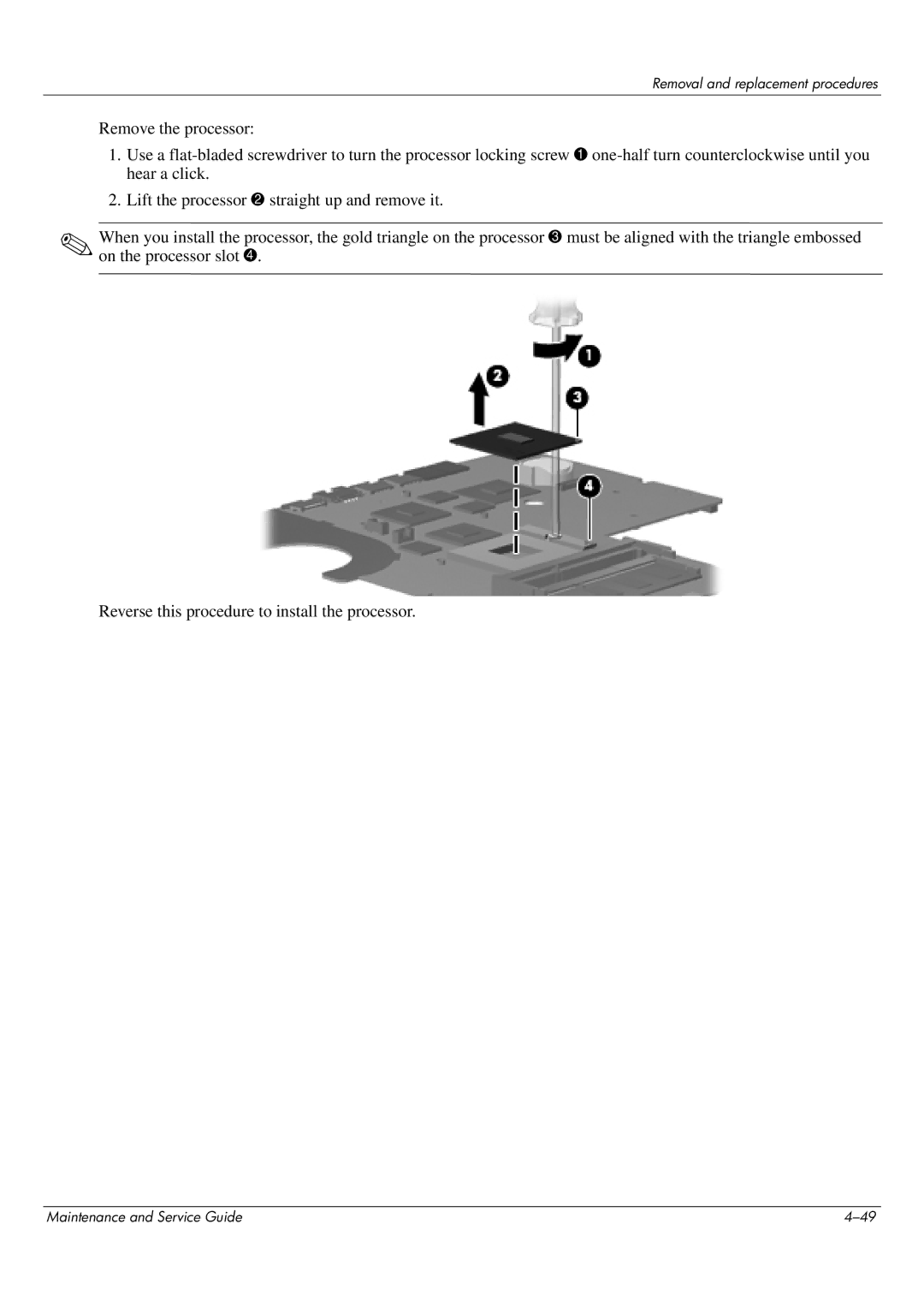 HP CQ62-210US, CQ62-255TU, CQ62-252TX, CQ62-251TX, CQ62-217CA, CQ62-219WM, CQ62-215TU manual Removal and replacement procedures 