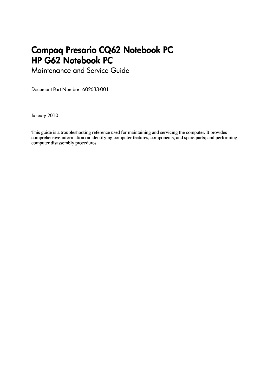 HP CQ62-252TX manual Compaq Presario CQ62 Notebook PC HP G62 Notebook PC, Maintenance and Service Guide, January 