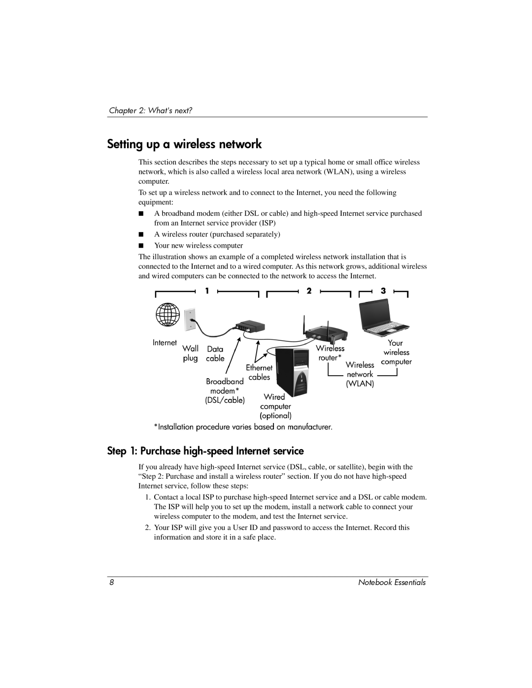 HP CQ62-411NR, CQ62z-300 manual Setting up a wireless network, Purchase high-speed Internet service 