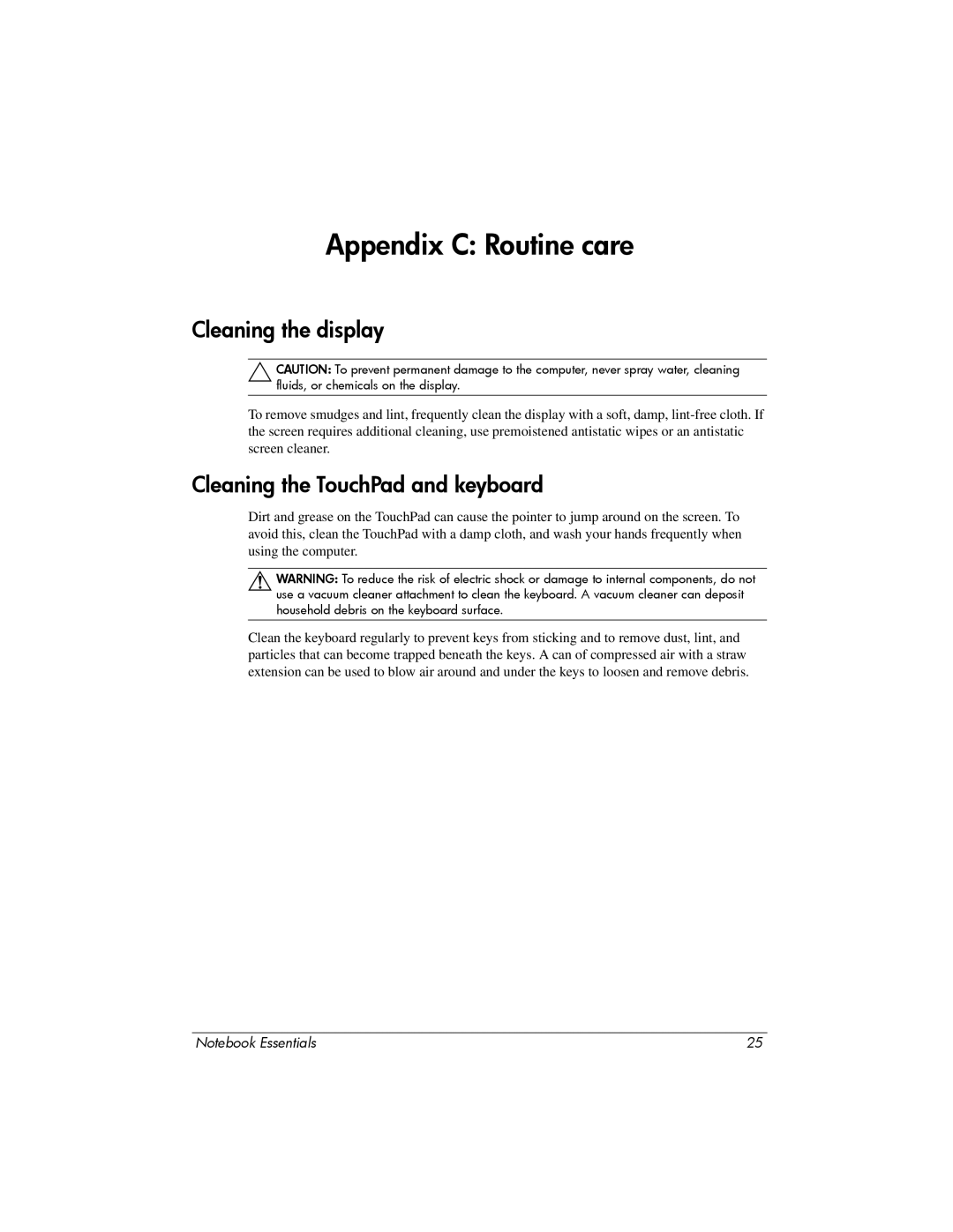HP CQ62z-300, CQ62-411NR manual Appendix C Routine care, Cleaning the display, Cleaning the TouchPad and keyboard 
