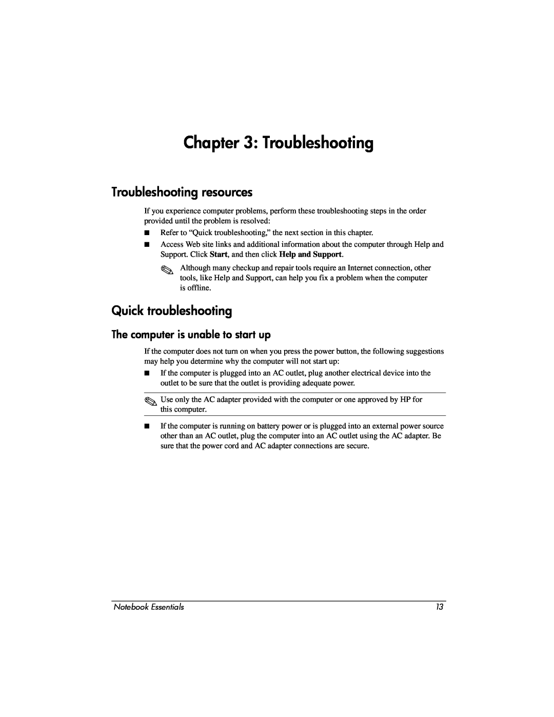 HP CQ62z-300 Troubleshooting resources, Quick troubleshooting, The computer is unable to start up, Notebook Essentials 