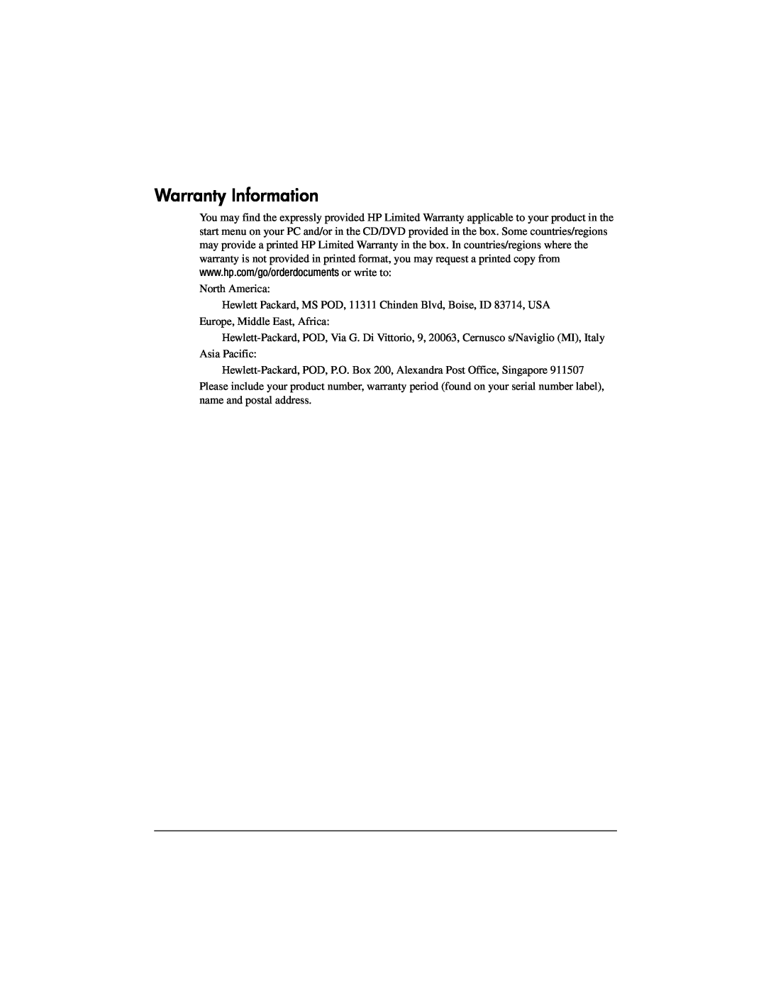 HP CQ62-411NR manual Warranty Information, North America, Hewlett Packard, MS POD, 11311 Chinden Blvd, Boise, ID 83714, USA 