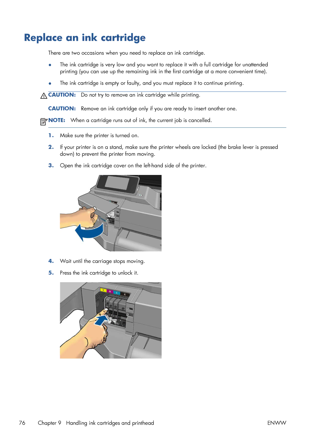 HP CQ893AB1K manual Replace an ink cartridge 