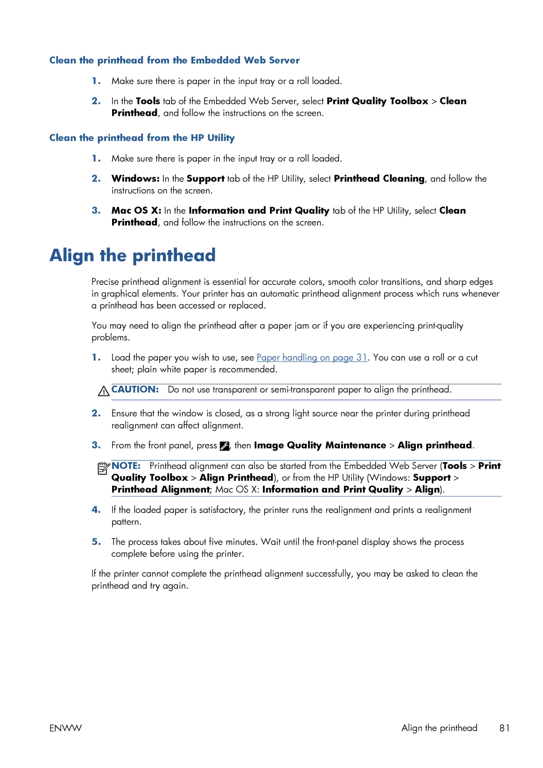 HP CQ893AB1K manual Align the printhead, Clean the printhead from the Embedded Web Server 