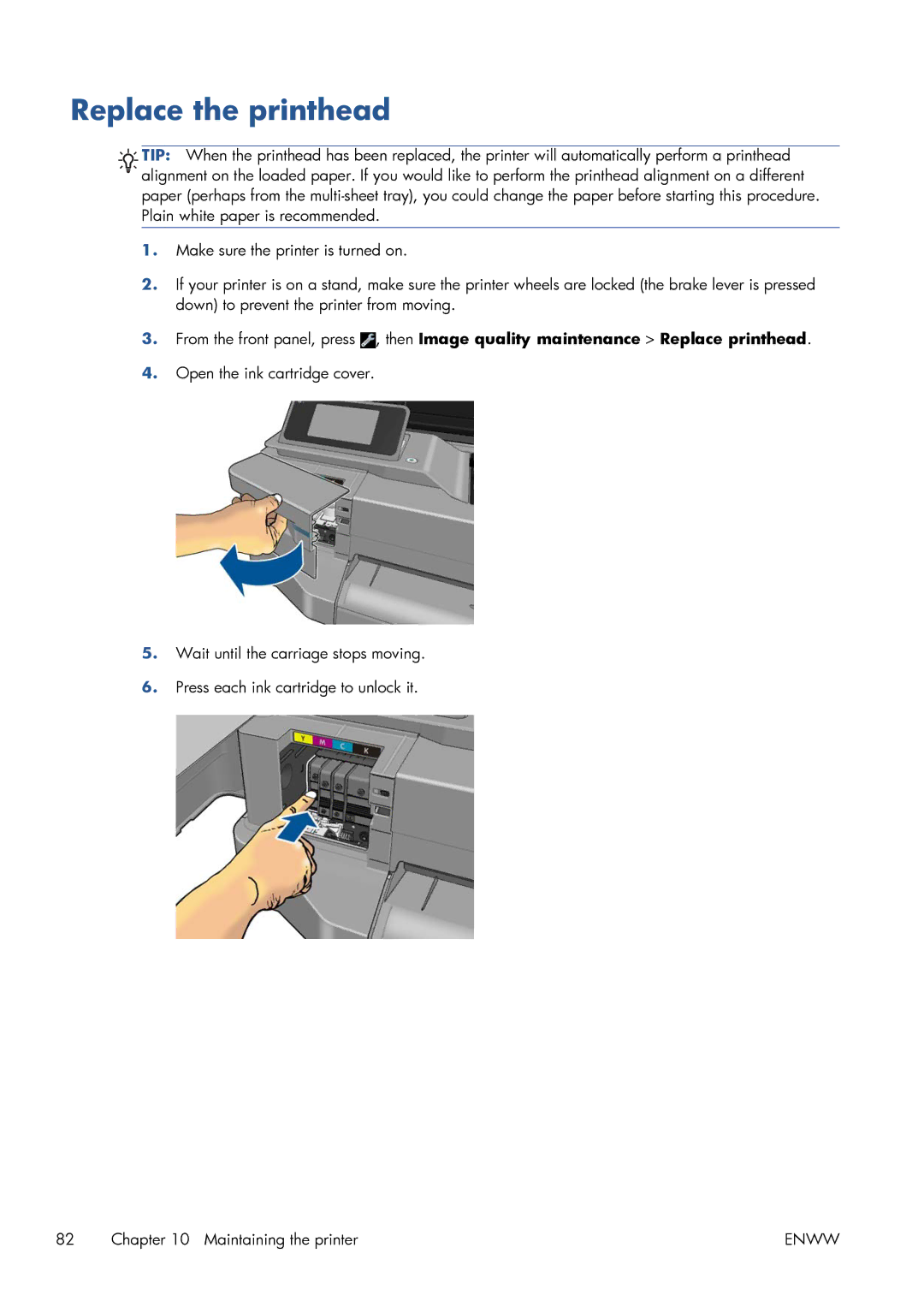 HP CQ893AB1K manual Replace the printhead 