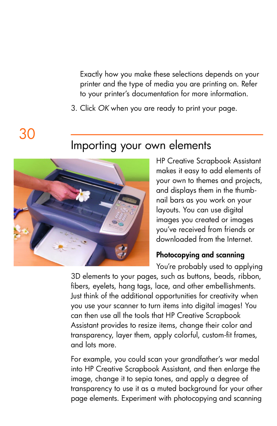 HP Creative Scrapbook Assistant manual Importing your own elements, Click OK when you are ready to print your 