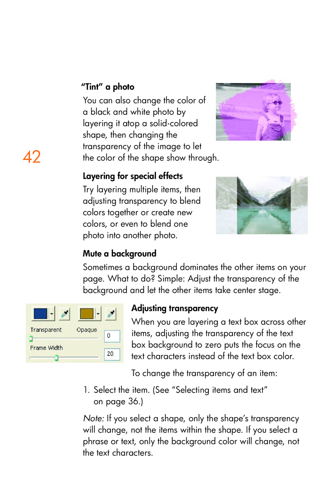 HP Creative Scrapbook Assistant manual Tint a photo, You can also change the color, Black and white photo by 