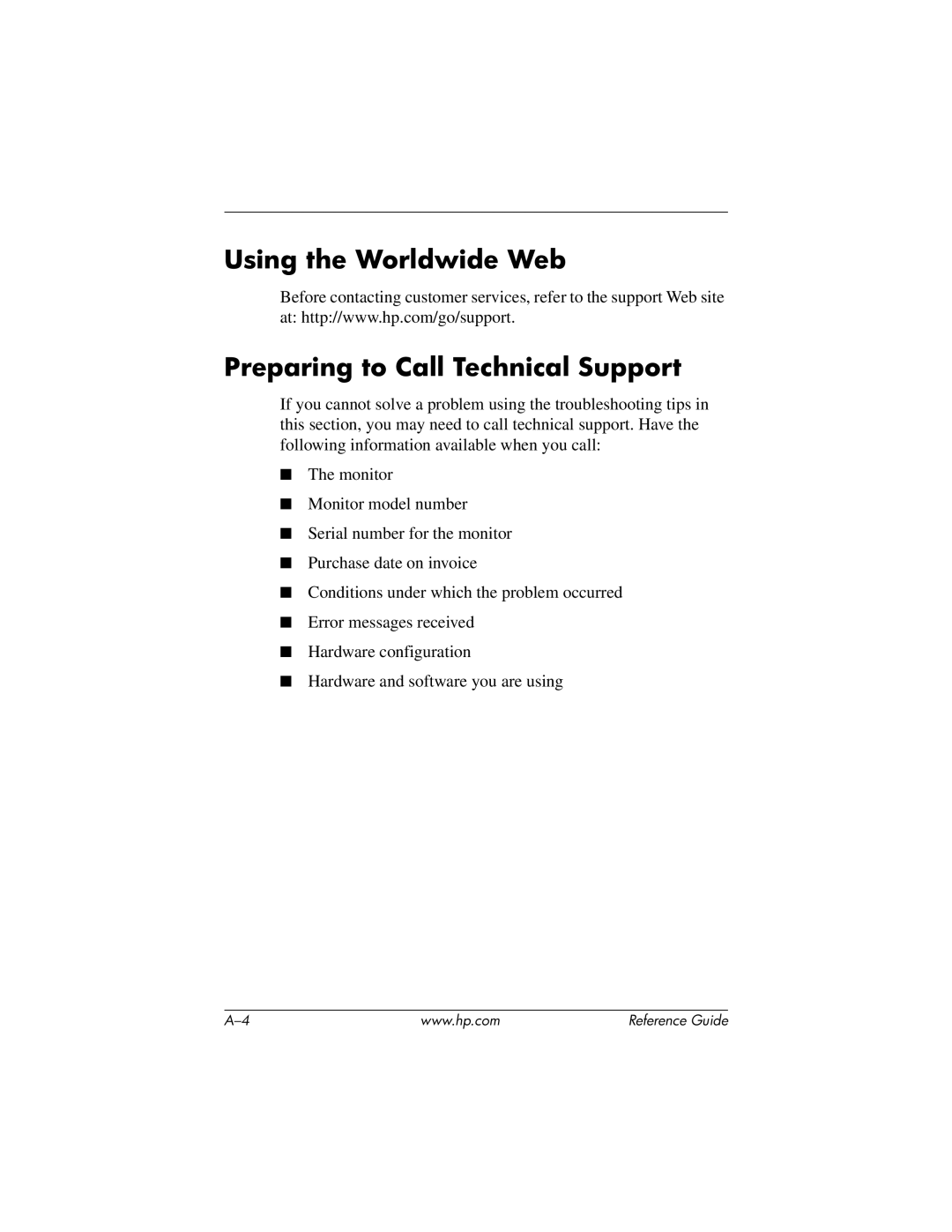 HP cv7500 manual Using the Worldwide Web Preparing to Call Technical Support 