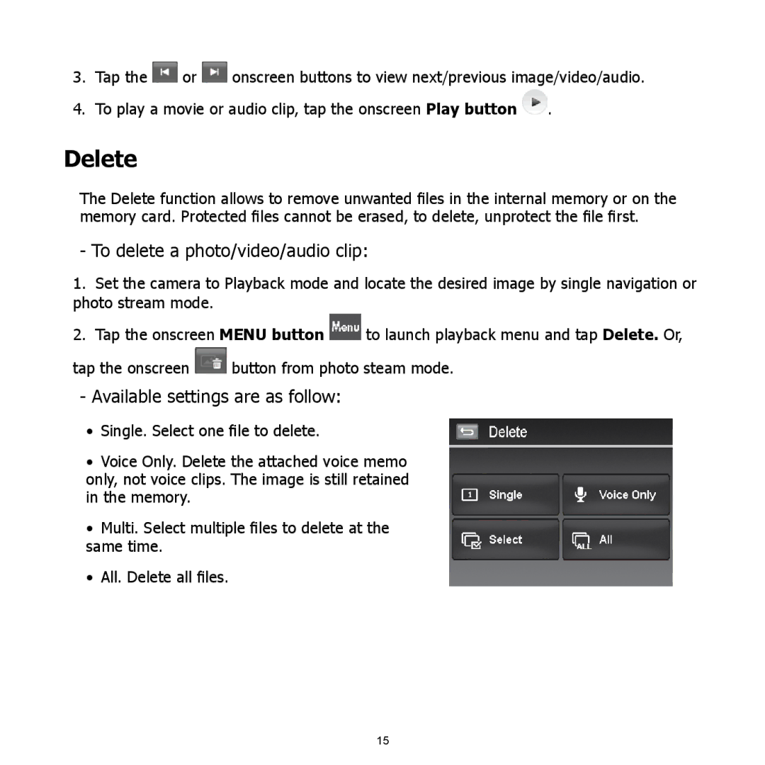 HP CW-450t manual Delete, To delete a photo/video/audio clip, Available settings are as follow 