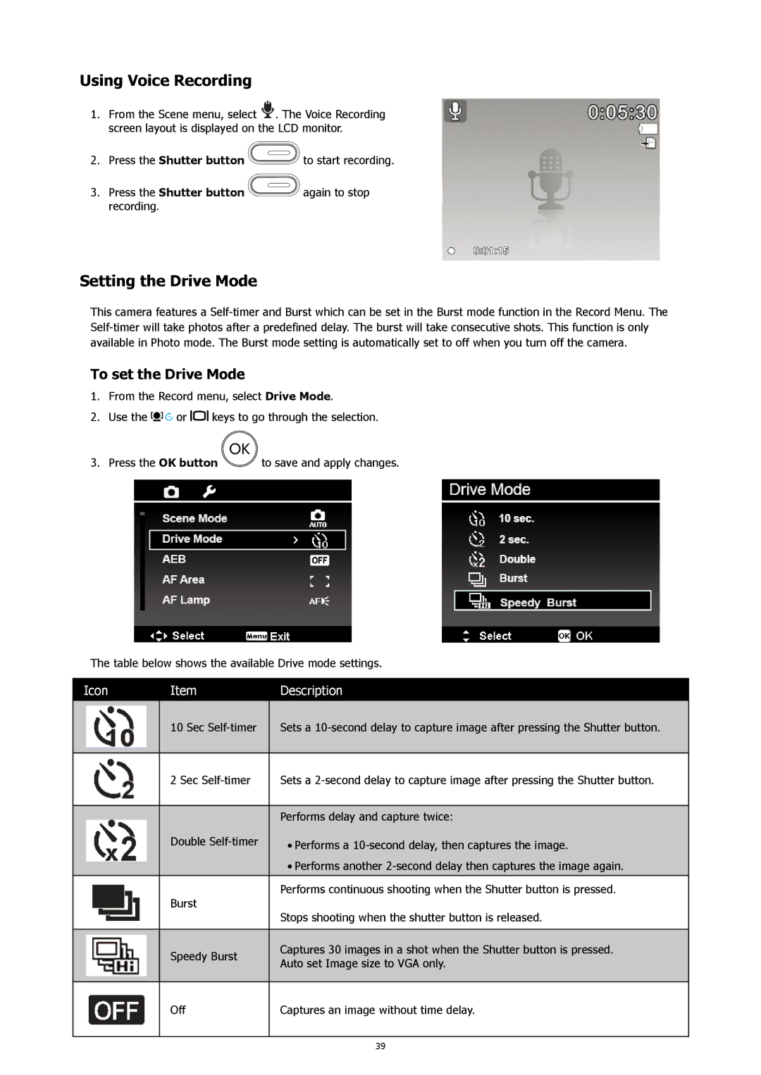 HP CW450A manual Using Voice Recording, Setting the Drive Mode, To set the Drive Mode 