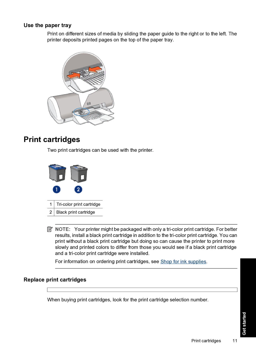 HP D1500 manual Print cartridges, Use the paper tray, Replace print cartridges 