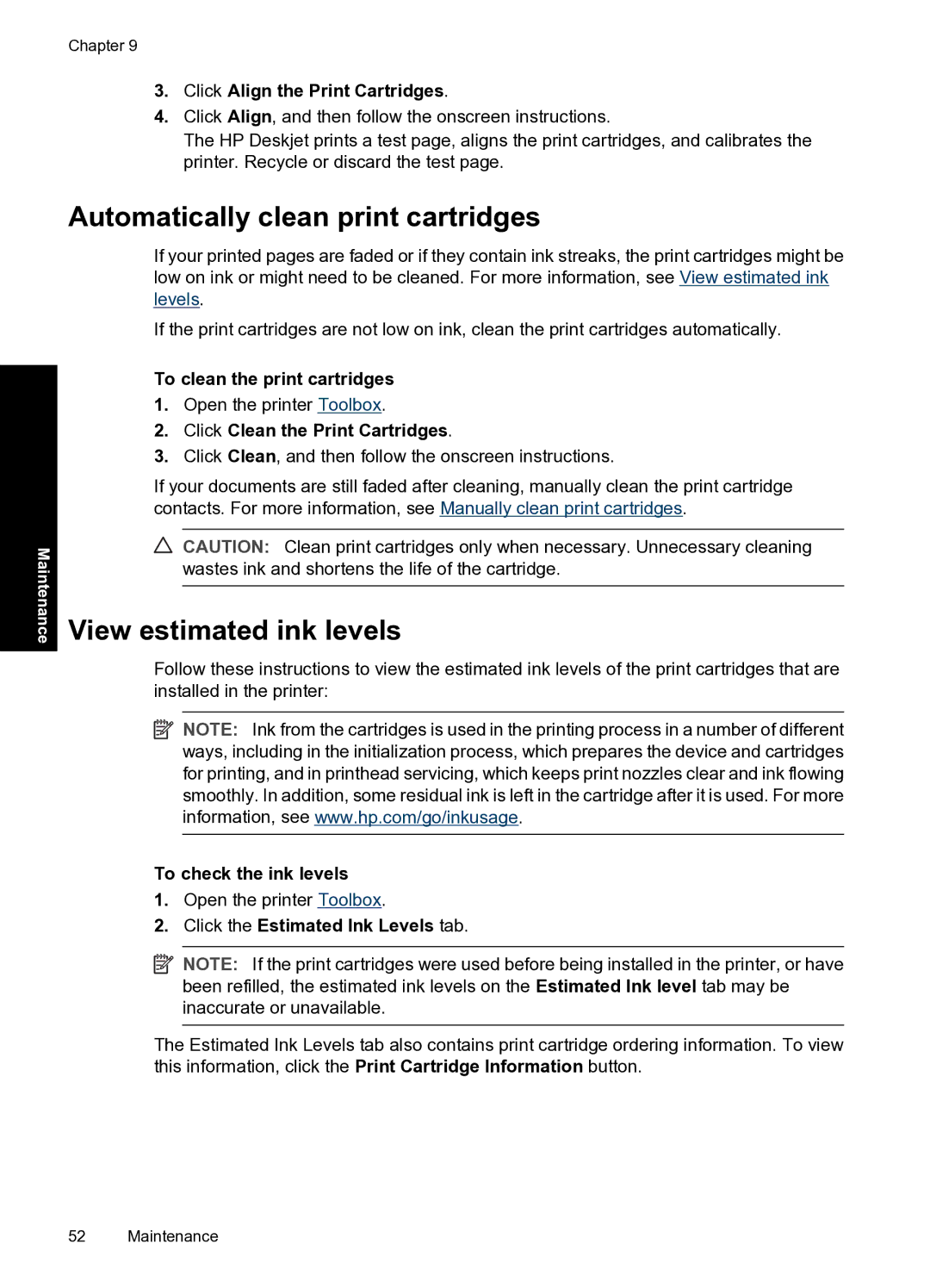 HP D1500 manual Automatically clean print cartridges, View estimated ink levels 