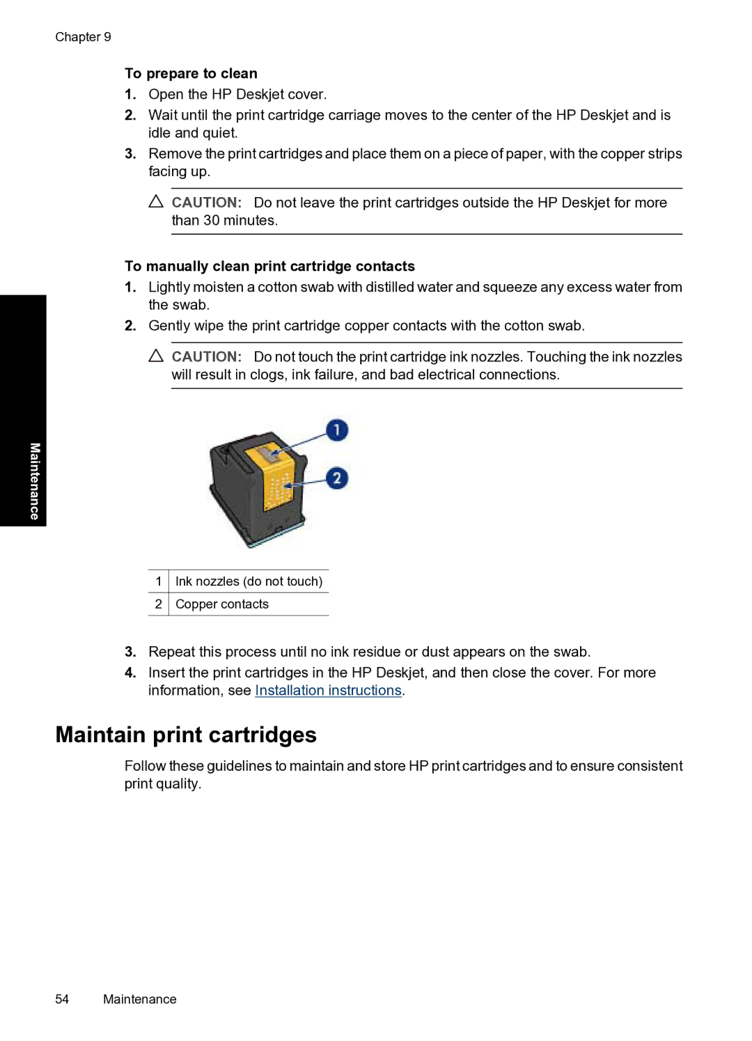 HP D1500 Maintain print cartridges, To prepare to clean, To manually clean print cartridge contacts 