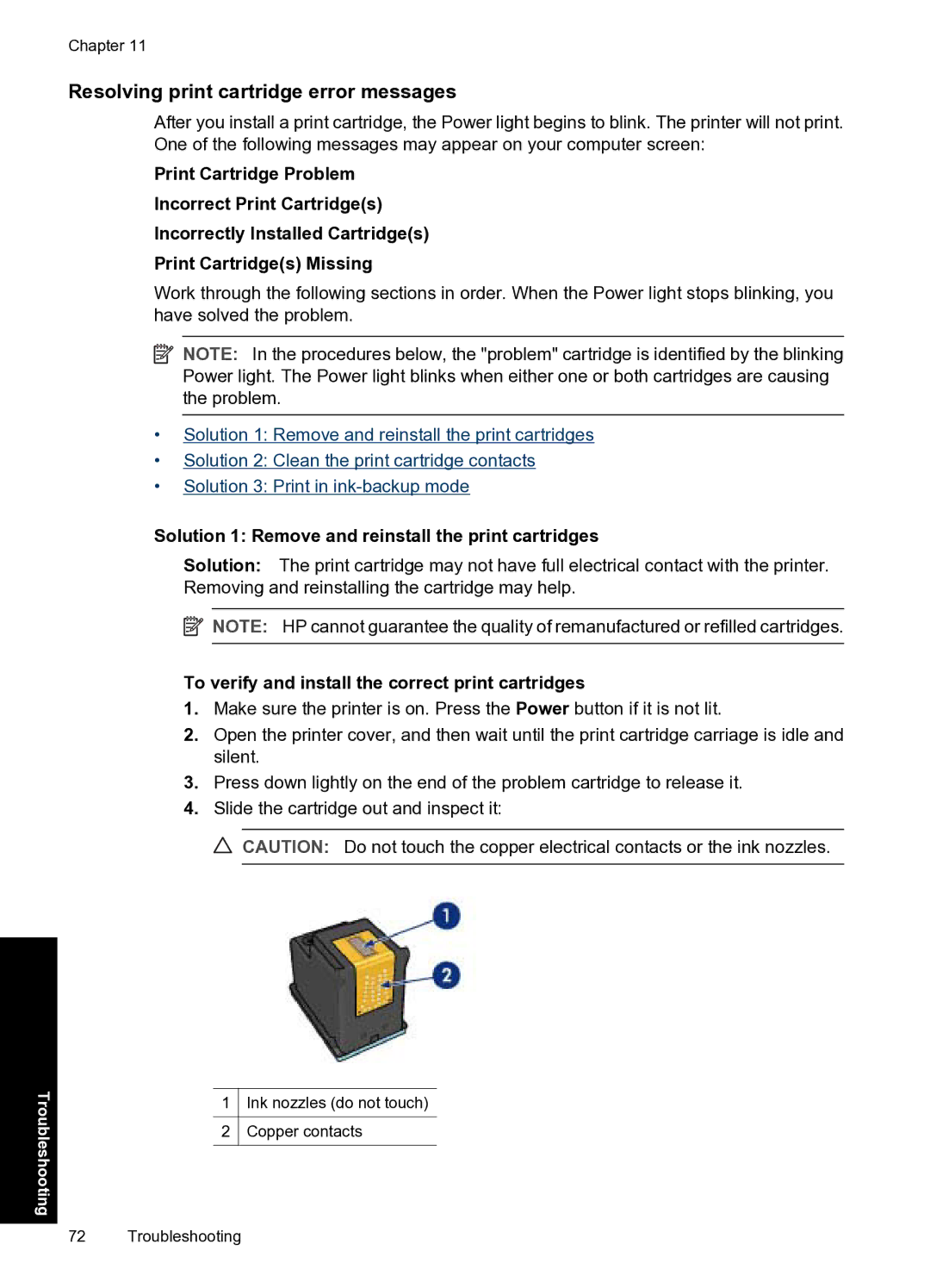 HP D1500 manual Resolving print cartridge error messages, Solution 1 Remove and reinstall the print cartridges 